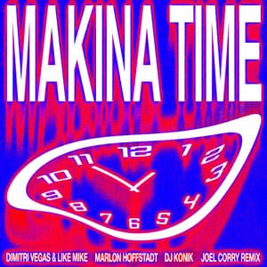 Makina Time (Joel Corry Remix) artwork